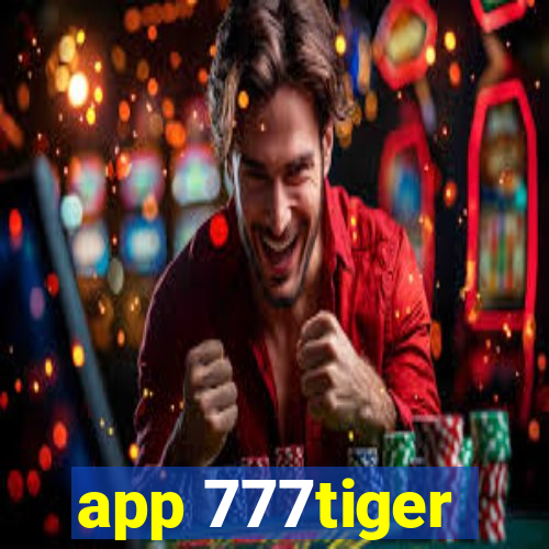 app 777tiger